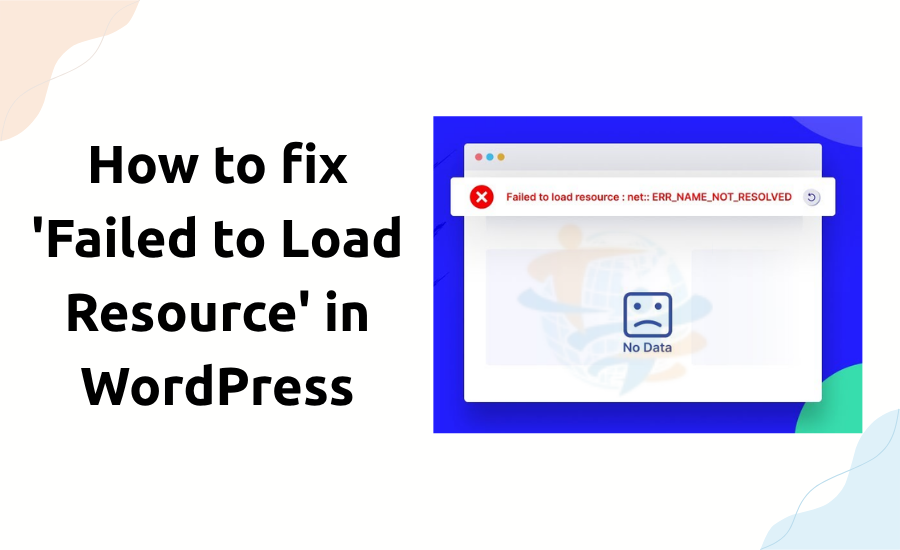 Failed to Load Resource