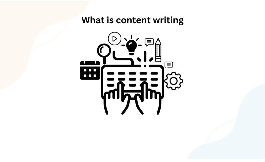 what is content writing what is content writing