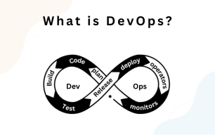 What is DevOps? Benefits and Overview